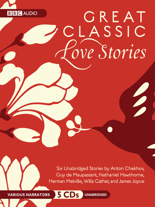 Title details for Great Classic Love Stories by various authors - Wait list
